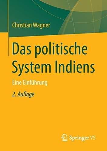 Das politische System Indiens Eine Einführung