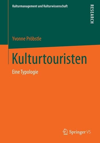 Kulturtouristen Eine Typologie