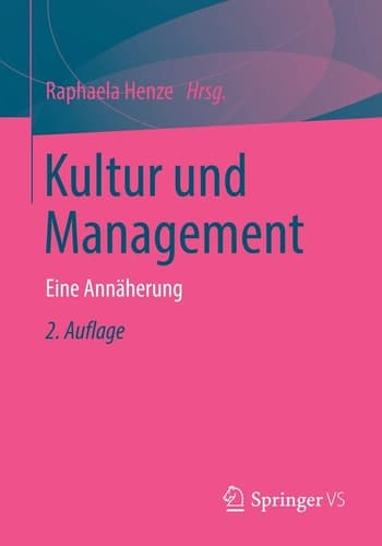 Kultur und Management Eine Annäherung