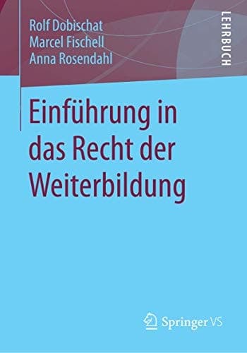 Einführung in das Recht der Weiterbildung