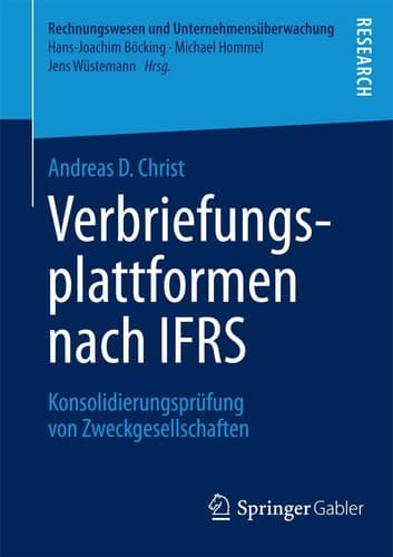 Verbriefungsplattformen nach IFRS Konsolidierungsprüfung von Zweckgesellschaften