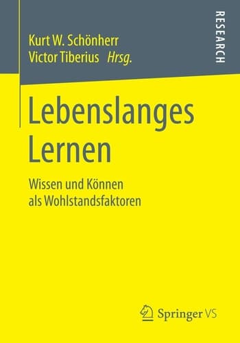 Lebenslanges Lernen Wissen und Können als Wohlstandsfaktoren