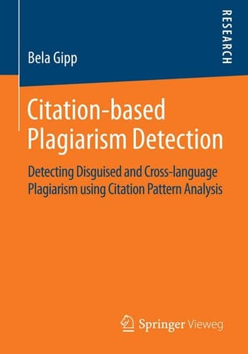 Citation-based Plagiarism Detection Detecting Disguised and Cross-language Plagiarism using Citation Pattern Analysis