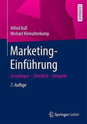 Marketing-Einführung Grundlagen - Überblick - Beispiele