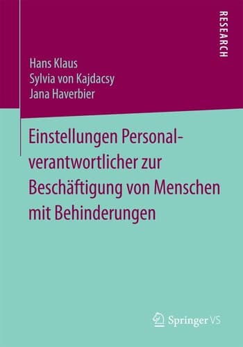 Einstellungen Personalverantwortlicher zur Beschäftigung von Menschen mit Behinderungen