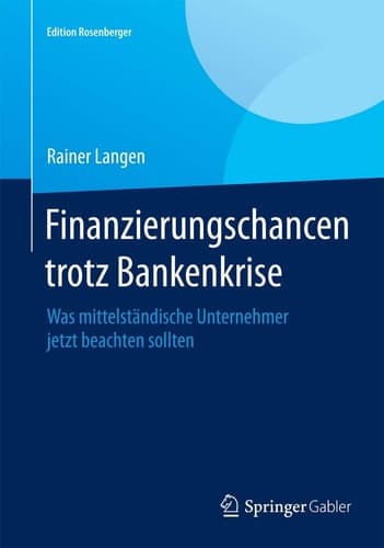 Finanzierungschancen trotz Bankenkrise Was mittelständische Unternehmer jetzt beachten sollten