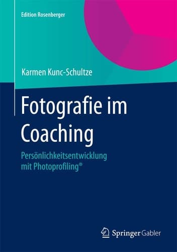 Fotografie im Coaching Persönlichkeitsentwicklung mit Photoprofiling®