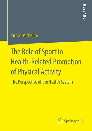 The Role of Sport in Health-Related Promotion of Physical Activity The Perspective of the Health System