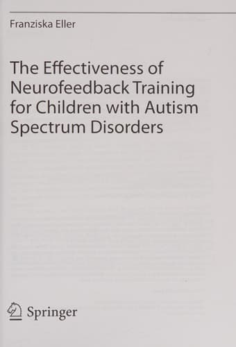 The Effectiveness of Neurofeedback Training for Children with Autism Spectrum Disorders