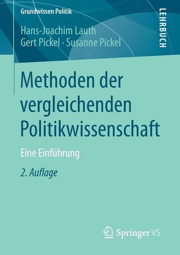 Methoden der vergleichenden Politikwissenschaft Eine Einführung