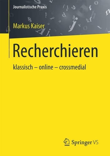 Recherchieren klassisch – online – crossmedial