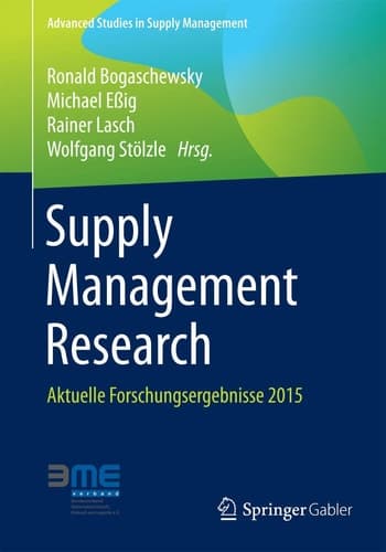 Supply Management Research Aktuelle Forschungsergebnisse 2015