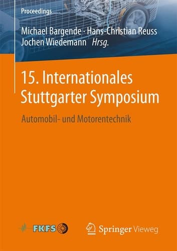 15. Internationales Stuttgarter Symposium Automobil- und Motorentechnik