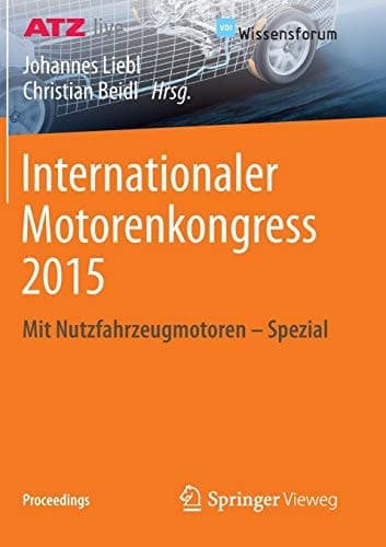 Internationaler Motorenkongress 2015 Mit Nutzfahrzeugmotoren - Spezial