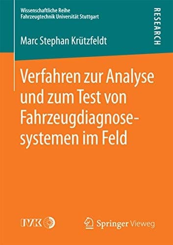 Verfahren zur Analyse und zum Test von Fahrzeugdiagnosesystemen im Feld