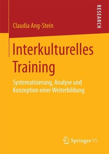 Interkulturelles Training Systematisierung, Analyse und Konzeption einer Weiterbildung