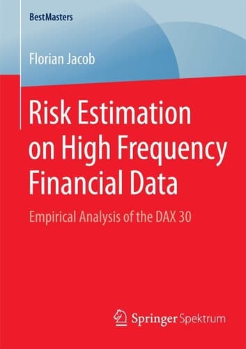 Risk Estimation on High Frequency Financial Data Empirical Analysis of the DAX 30