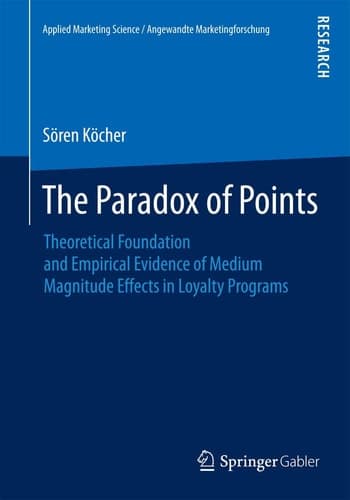 The Paradox of Points Theoretical Foundation and Empirical Evidence of Medium Magnitude Effects in Loyalty Programs