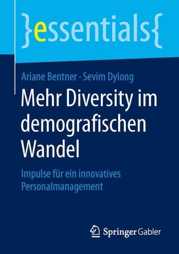 Mehr Diversity im demografischen Wandel Impulse für ein innovatives Personalmanagement