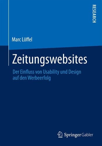 Zeitungswebsites Der Einfluss von Usability und Design auf den Werbeerfolg