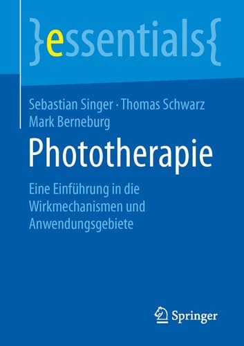 Phototherapie Eine Einführung in die Wirkmechanismen und Anwendungsgebiete