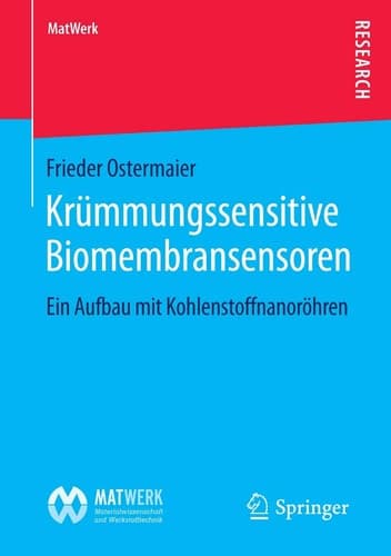 Krümmungssensitive Biomembransensoren Ein Aufbau mit Kohlenstoffnanoröhren