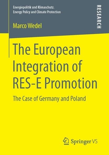 The European Integration of RES-E Promotion The Case of Germany and Poland