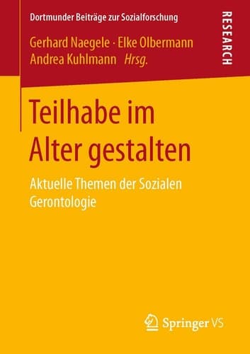 Teilhabe im Alter gestalten Aktuelle Themen der Sozialen Gerontologie