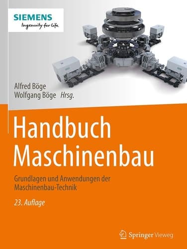 Handbuch Maschinenbau Grundlagen und Anwendungen der Maschinenbau-Technik