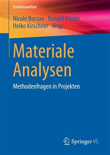 Materiale Analysen Methodenfragen in Projekten