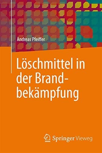 Löschmittel in der Brandbekämpfung