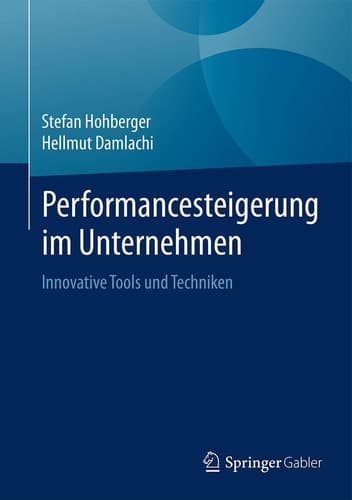 Performancesteigerung im Unternehmen Innovative Tools und Techniken