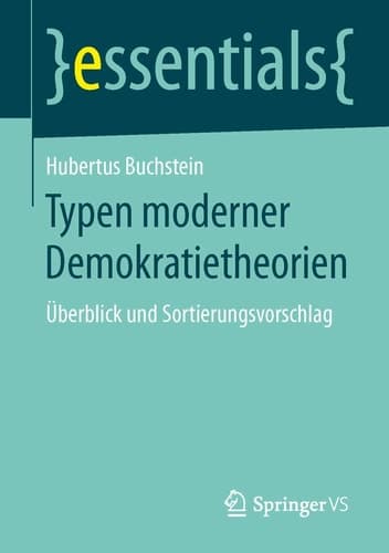 Typen moderner Demokratietheorien Überblick und Sortierungsvorschlag
