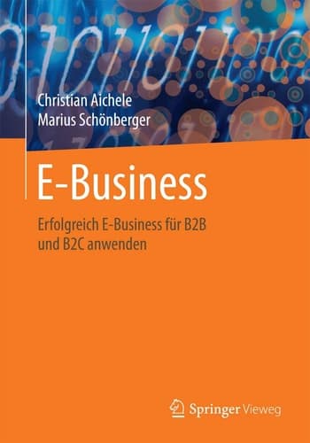 E-Business Eine Übersicht für erfolgreiches B2B und B2C