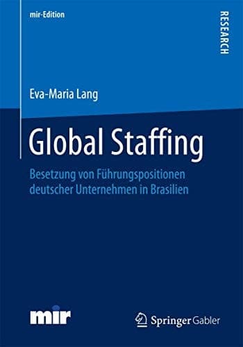 Global Staffing Besetzung von Führungspositionen deutscher Unternehmen in Brasilien