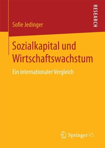 Sozialkapital und Wirtschaftswachstum Ein internationaler Vergleich