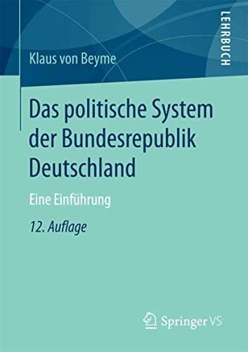 Das politische System der Bundesrepublik Deutschland Eine Einführung