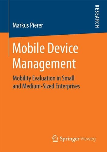 Mobile Device Management Mobility Evaluation in Small and Medium-Sized Enterprises