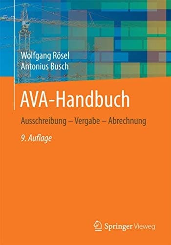 AVA-Handbuch Ausschreibung - Vergabe - Abrechnung