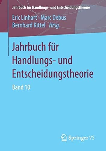 Jahrbuch für Handlungs- und Entscheidungstheorie Band 10