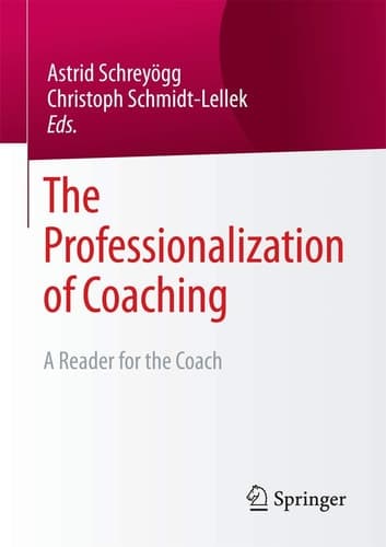 The Professionalization of Coaching A Reader for the Coach