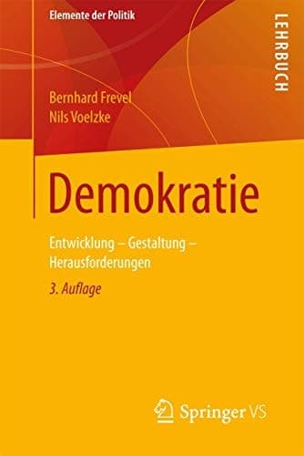 Demokratie Entwicklung - Gestaltung - Herausforderungen