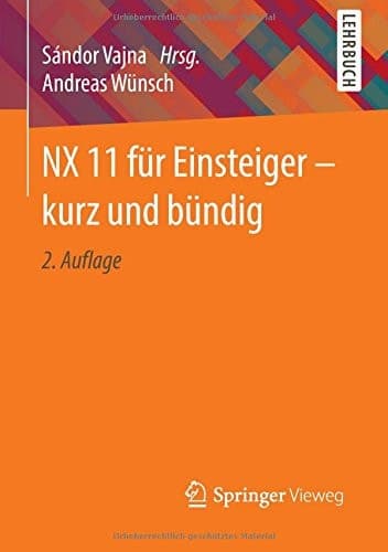 NX 11 für Einsteiger – kurz und bündig