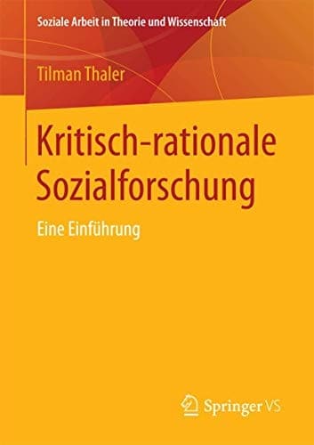 Kritisch-rationale Sozialforschung Eine Einführung