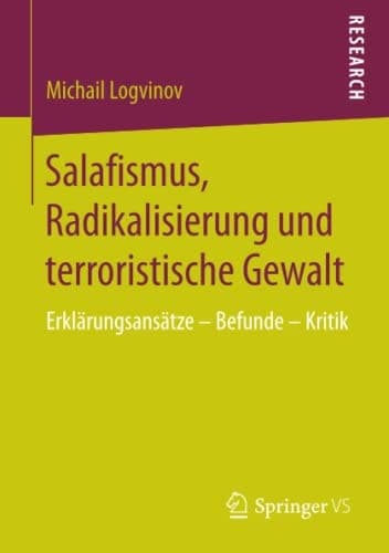 Salafismus, Radikalisierung und terroristische Gewalt Erklärungsansätze – Befunde – Kritik