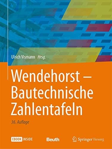 Wendehorst Bautechnische Zahlentafeln (German Edition)