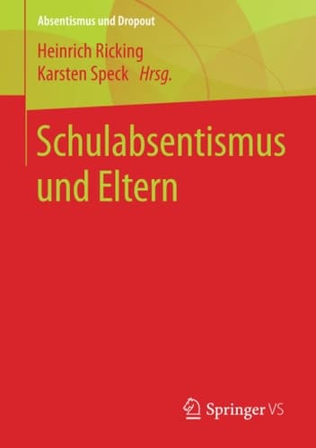 Schulabsentismus und Eltern