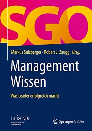 ManagementWissen Was Leader erfolgreich macht
