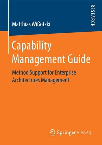 Capability Management Guide Method Support for Enterprise Architectures Management