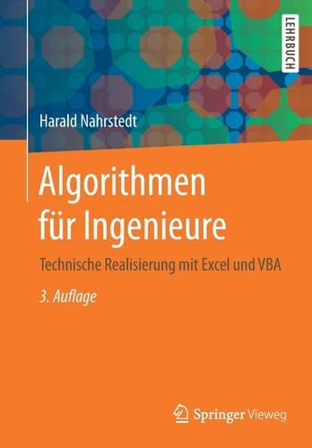 Algorithmen für Ingenieure Technische Realisierung mit Excel und VBA
